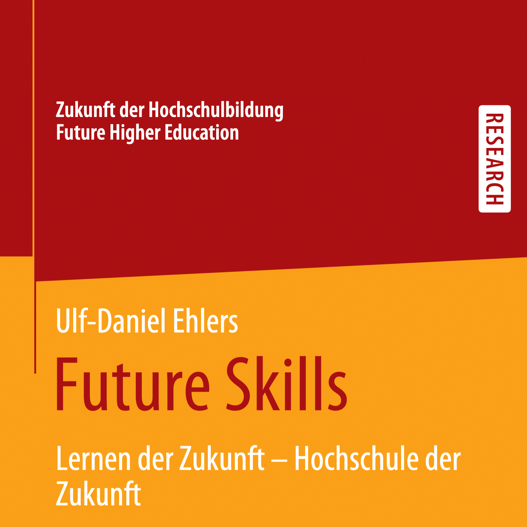 Open OPEN-ACCESS-BUCH // Future Skills: Lernen der Zukunft – Hochschule der Zukunft (2020)
